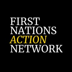 First Nations Action Network